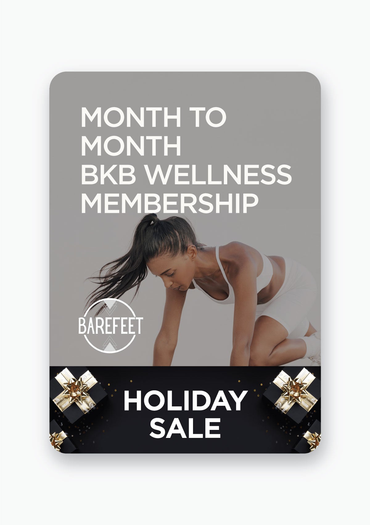 MONTH TO MONTH BKB WELLNESS MEMBERSHIP